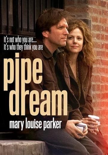 Pipe Dream