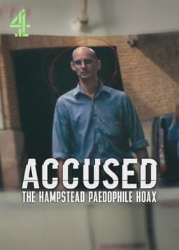 Accused: The Hampstead Paedophile Hoax