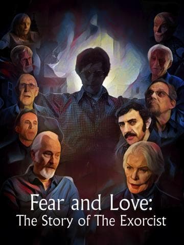 Fear and Love: The Story of The Exorcist