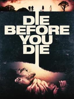 Die Before You Die