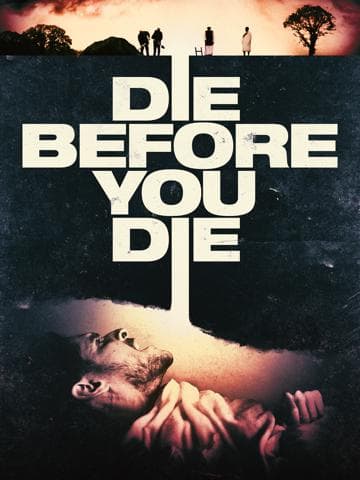 Die Before You Die