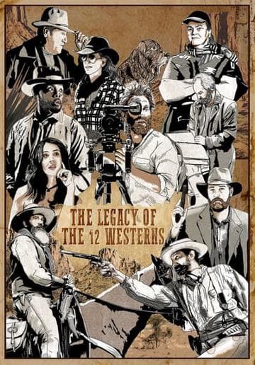 The Legacy of the 12 Westerns