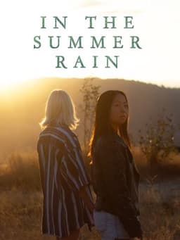 In the Summer Rain