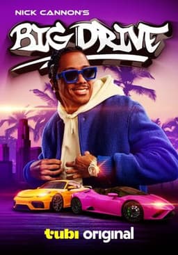 Nick Cannon's Big Drive