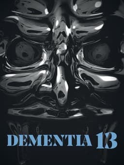 Dementia 13