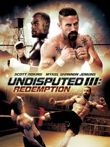 Undisputed III: Redemption