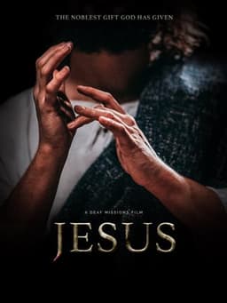 Jesus: A Deaf Missions Film