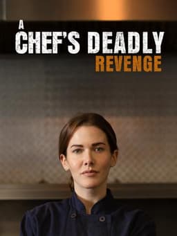 A Chef's Deadly Revenge
