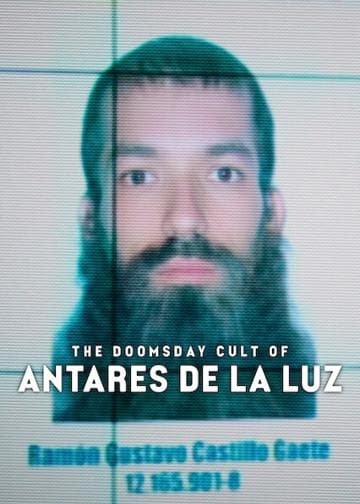 The Doomsday Cult of Antares de la Luz