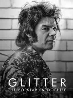 Glitter: The Popstar Paedophile