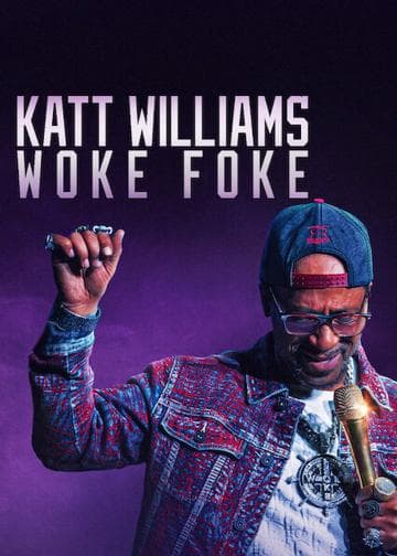Katt Williams: Woke Foke
