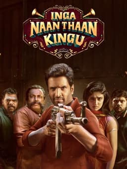 Inga Naan Thaan Kingu