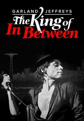 Garland Jeffreys: The King of in Between