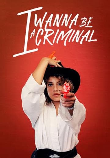 I Wanna Be a Criminal