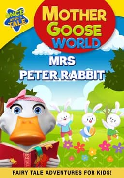 Mother Goose World: Mrs Peter Rabbit