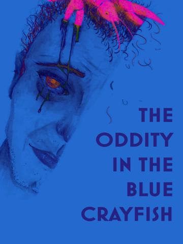 The Oddity in the Blue Crayfish