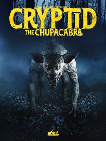 Cryptid: The Chupacabra