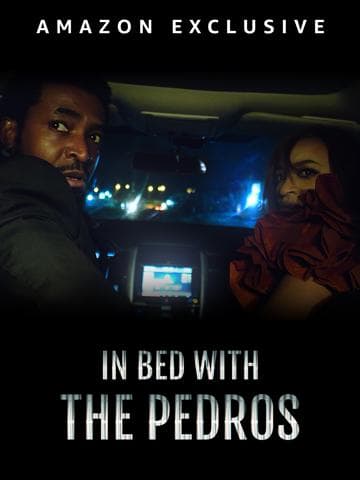 In Bed with the Pedros