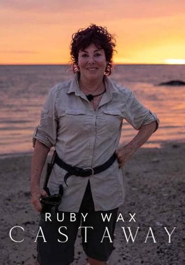 Ruby Wax: Cast Away