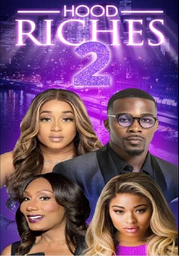 Hood Riches 2