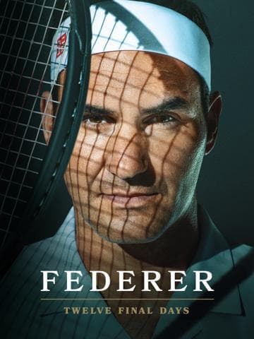 Federer: Twelve Final Days