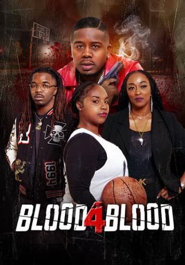 Blood 4 Blood