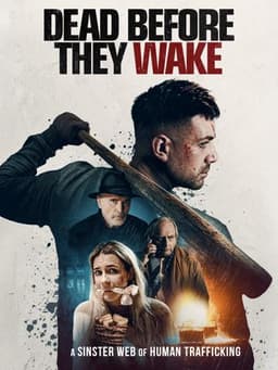 Dead Before They Wake