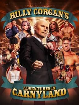 Billy Corgan's Adventures in Carnyland