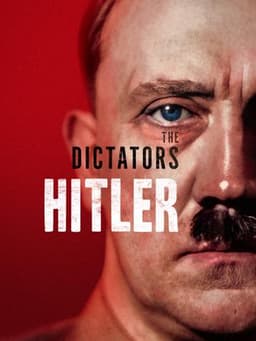 The Dictators: Hitler