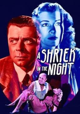 A Shriek in the Night