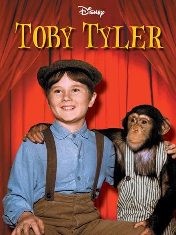 Toby Tyler or Ten Weeks with a Circus