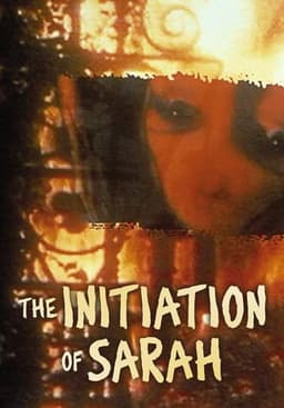 The Initiation of Sarah