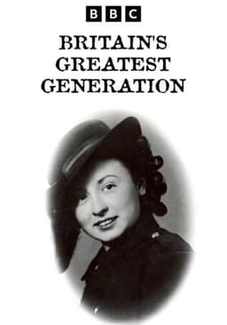 Britain's Greatest Generation