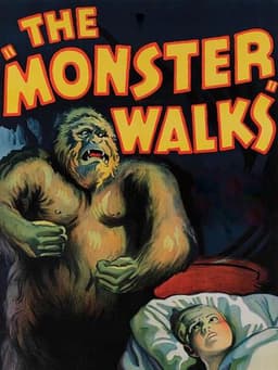 The Monster Walks