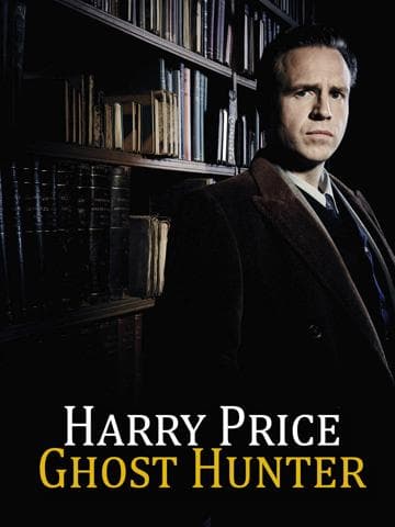 Harry Price: Ghost Hunter