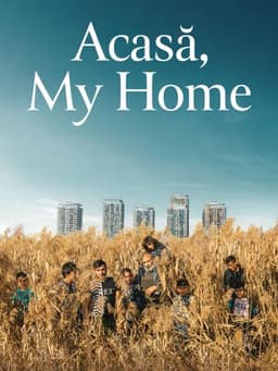Acasă, My Home