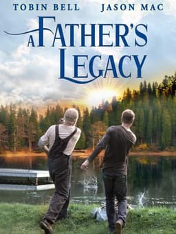 A Father's Legacy