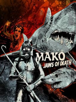 Mako: The Jaws of Death