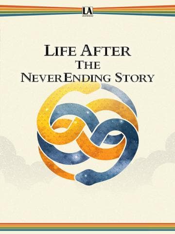Life After the NeverEnding Story