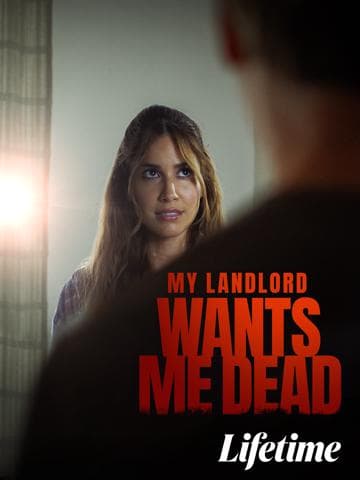 My Landlord Wants Me Dead
