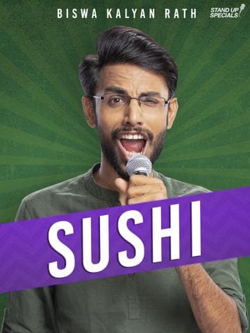 Biswa Kalyan Rath: Sushi