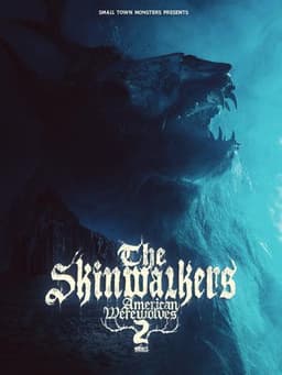American Werewolves 2: The Skinwalkers