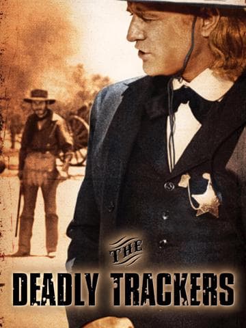 The Deadly Trackers