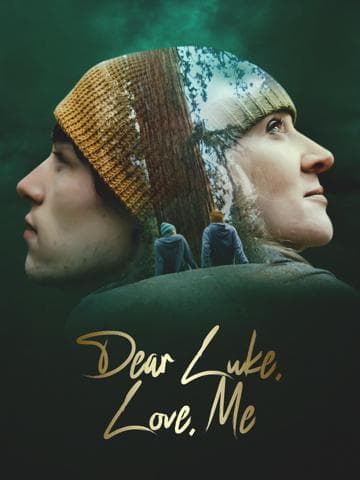 Dear Luke, Love, Me