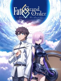 Fate/Grand Order: First Order