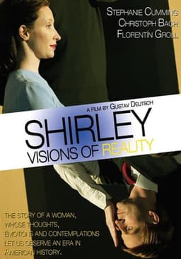 Shirley: Visions of Reality
