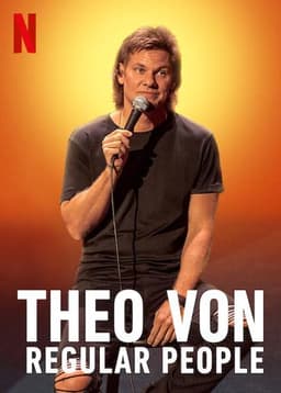 Theo Von: Regular People
