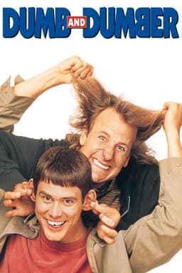Dumb and Dumber