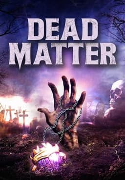 The Dead Matter