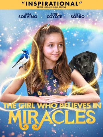 The Girl Who Believes in Miracles